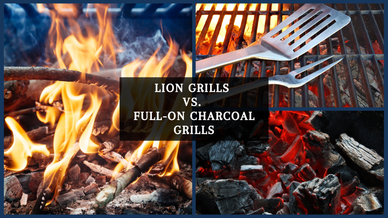 Lion Grills vs. Full-On Charcoal Grills