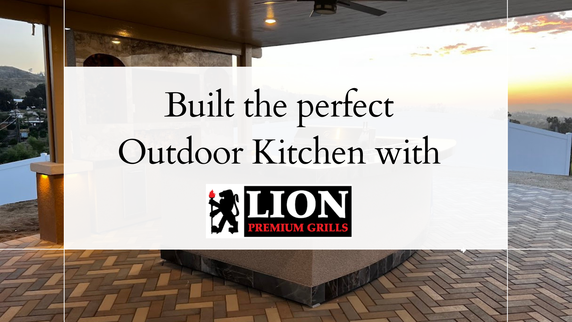 Build the Perfect U-Shaped Outdoor Kitchen with Lion Premium Grills