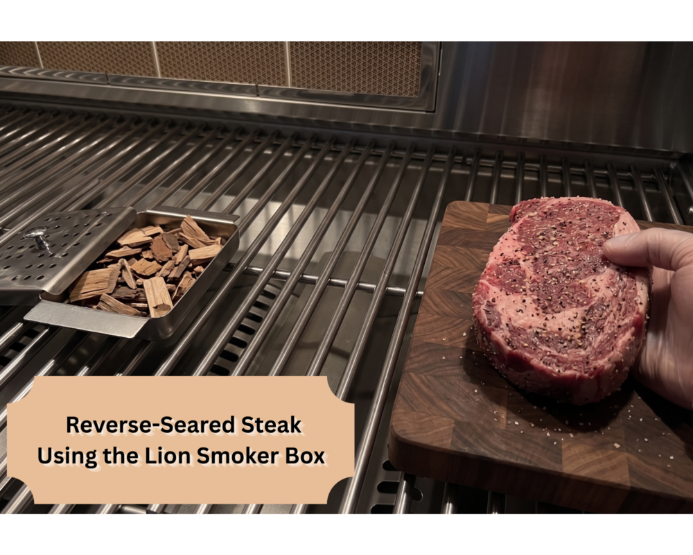 reverse sear steak on a gas grill, on a L90000 Lion grill with a smoker box