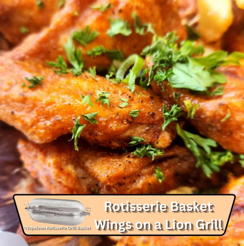 Rotisserie basket wings on a Lion grill game day recipe card presentation