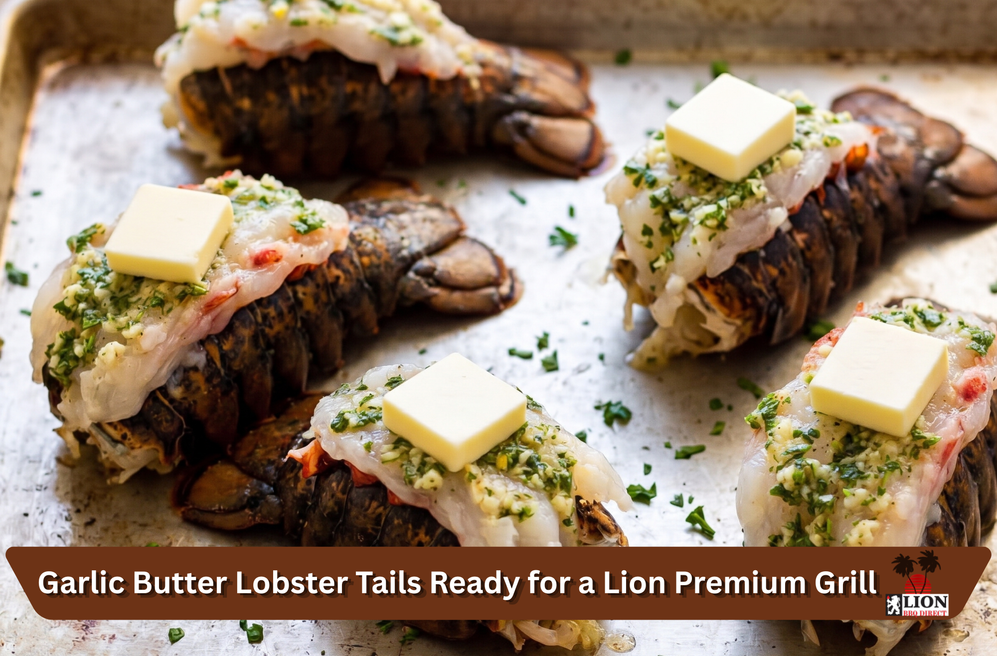 Grilled lobster tails with garlic butter prepared and ready to cook on a Lion Premium Grill